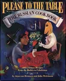 please to the table the russian cookbook Kindle Editon